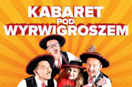 Serock Wydarzenie Kabaret Kabaret Pod Wyrwigroszem - Tra ta ta ta