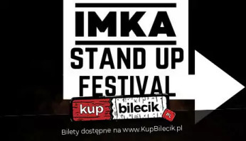 Imka Stand Up Festival - Tomasz Jachimek & Znany Wojtek Kamiński