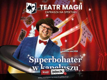 Radzymin Wydarzenie Inne wydarzenie Magik Kacper zaprasza dzieci na magiczne show pełne śmiechu i iluzji !