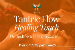 Borzymy Wydarzenie Inne wydarzenie Tantric Flow™ Healing Touch