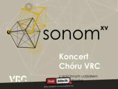 Warszawa Wydarzenie Koncert Sonom - Koncert Chóru VRC z gościnnym udziałem Bartka Wąsika