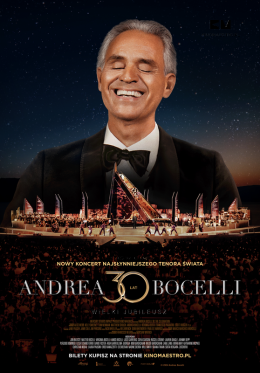 Warszawa Wydarzenie Film w kinie Andrea Bocelli. Wielki jubileusz 30 - lecia występów