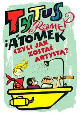 Warszawa Wydarzenie Inne wydarzenie Tytus, Romek i A'tomek, czyli jak zostać artystą