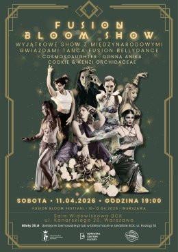 Warszawa Wydarzenie Inne wydarzenie FUSION BLOOM SHOW - gala tańca fusion bellydance