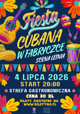 Wołomin Wydarzenie Koncert Fiesta Cubana w Fabryczce